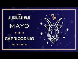 Horóscopo Mensual Capricornio mayo 2025 ♑ ❤️ - Alicia Galván
