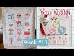 🌸 SEW QUILTY Sew-a-Long: Week 13 | (Quilt & Cross Stitch)