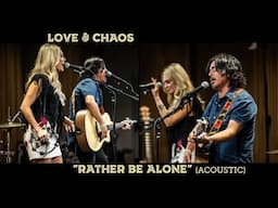 Love & Chaos "Rather Be Alone" (acoustic) LIVE on The Texas Music Scene