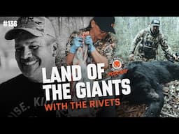 Land of Giants with the Rivets | Keep Hammering Collective | Episode 136