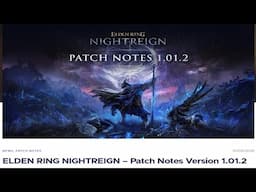 ELDEN RING NIGHTREIGN – Patch Notes Version 1.01.2