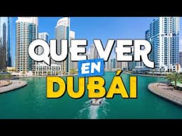 🧳️ TOP 10 Que Ver en DUBÁI ✈️ Guía Turística Que Hacer en DUBAI