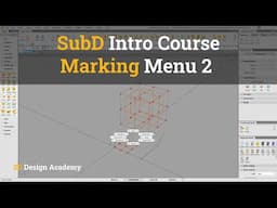 Alias Tutorials, SubD Intro 3 - Marking Menu 2