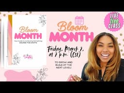 BLOOM MONTH WORD & CHALLENGE