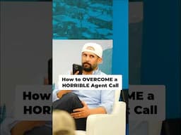 How to Overcome a Horrible Agent Call