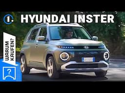Hyundai Inster (2025): Darum macht er Sinn! | Warum kaufen?