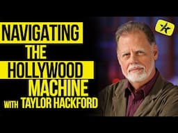 Oscar® Winner Taylor Hackford: Navigating the Hollywood Machine | Indie Film Hustle