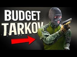 Tarkov on a Budget