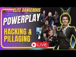 Elite Dangerous Live - Powerplay and Weeklies [Drops]