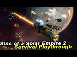 Economic EXPANSION - Sins Of A Solar Empire 2 SURVIVAL On HUGE Map | FULL GAME Part 02