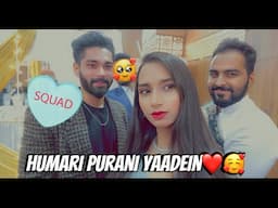 Purani Yadein Tazaa Hogayi❤️😭Hum Dosto ne Milkar Kiya Kand 💔|  Aarti vlogs |