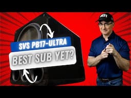 SVS PB17-Ultra Subwoofer Review Discussion