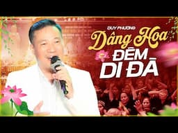 Dâng Hoa Đêm Di Đà - Duy Phường ( Chùa Tam Chúc) | Nhạc Phật Giáo Hay Nhất
