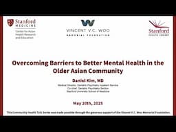 Overcoming Barriers to Better Mental Health in the Older Asian Community