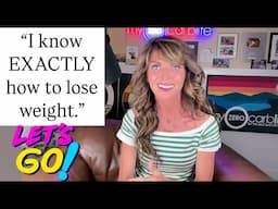 "I know EXACTLY how to lose weight."  Let's talk it out.