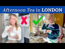 AFTERNOON TEA, LONDON: 12 Things You Need to Know