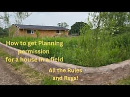 Full run down, how to get planning permission to live on your land in th uk