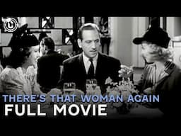 There's That Woman Again (ft. Melvyn Douglas) | Full Movie | Cinestream