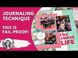 Journaling Tip You Need & A Fun Scrapbook Layout