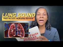 Monday Motivation: Master NCLEX Lung Sound Assessments