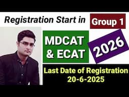 Registration Start in Fresh Group 1 MDCAT & ECAT 2026 #mdcat #ecat #2026