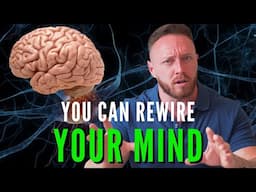The 4 Steps to Rewiring Your Nervous System & Mind