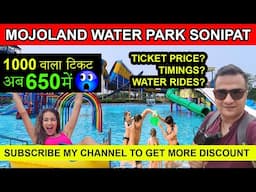 Mojoland water park sonipat / mojoland water park murthal ticket price 2025 / delhi water park