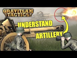 Graviteam Tactics | COMPLETE Field Artillery Guide