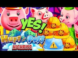 THIS HIGHRISE WAS HOTT!!! 🚧 HUFF 'N PUFF HIGHRISE Slot Machine (LIGHT & WONDER)