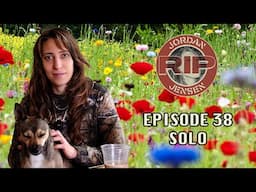 RIP Jordan Jensen - Episode 38: I Do Be Containing Multitudes [SOLO EPISODE]