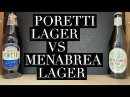 Birrificio Angelo Poretti Lager Vs Menabrea Premium Lager , Italian Premium Lager Battle