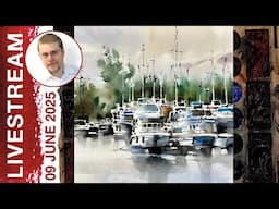 Monday Livestream 49: Boats at the Pier (Watercolor Landscape Demo)