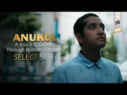 The Robot Next Door | Anukul | Royal Stag Barrel Select Shorts