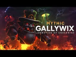 Echo vs. Mythic Gallywix | Liberation of Undermine | WoW: War Within