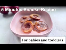 Evening Snacks Just In 5 Minutes | Healthy Snacks For Babies And Toddlers | Apple Rings |White Pot