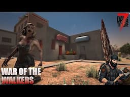 The best early game loot possible! War of the Walkers | E03 | 7 Days to Die