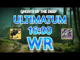 Ultimatum Ghosts of the Deep in 15 minutes! (15:60 WR, no skips)