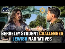 Berkeley Student Challenges Jewish Narratives