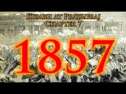 Kumbh at Prayagraj | 1857 | Events at Allahabad | Brutal Suppression of Uprising