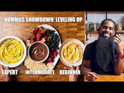 Hummus SHOWDOWN : Which Recipe Reigns Supreme? (Beginner/Intermediate/Expert) | Vegan Recipes