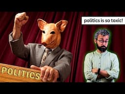 Why you need to do politics | Entire Political Science | Episode #3