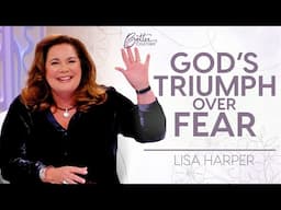 Lisa Harper "Fear is NOT Going to Own You Anymore!" | Better Together on TBN