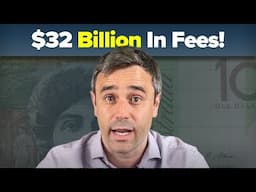 Why are Australians paying $32bn in super fees?