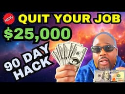 These $25,000 Personal Loan Hacks Will Help Anyone Quit Their Job in 90 Days