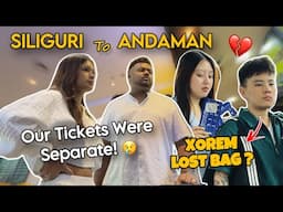 Our Trip Almost Ended at the Airport ✈️ Siliguri to Andaman 🏖️