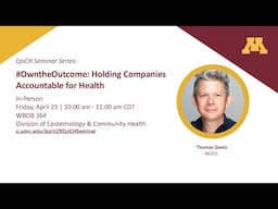 #OwntheOutcome: Holding Companies Accountable for Health