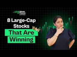 How To Find The Best Large-cap Stocks? | 8 Large Cap Stocks Beating the Market Right Now
