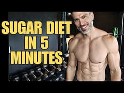 Sugar Diet Explained | History | Why it Works