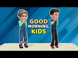 GOOD MORNING HOME EXERCISES FOR KIDS