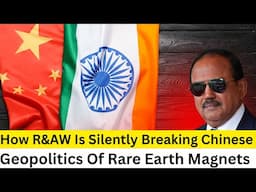 How R&AW Is Silently Decimating China In Rare Earth Magnets
